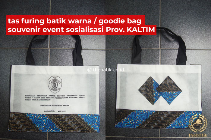 Pesan Tas Batik untuk Event Sosialisasi Provinsi Kalimantan Timur - Warna Biru