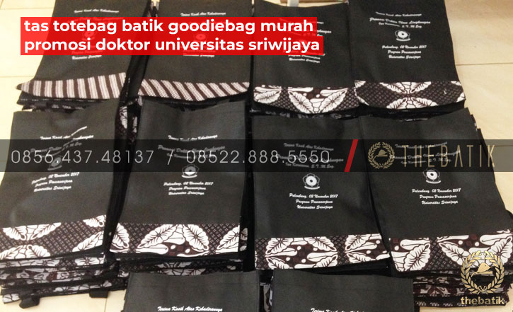 Tas Totebag Batik Goodiebag Murah Promosi Gelar Doktor UNIVERSITAS SRIWIJAYA Palembang