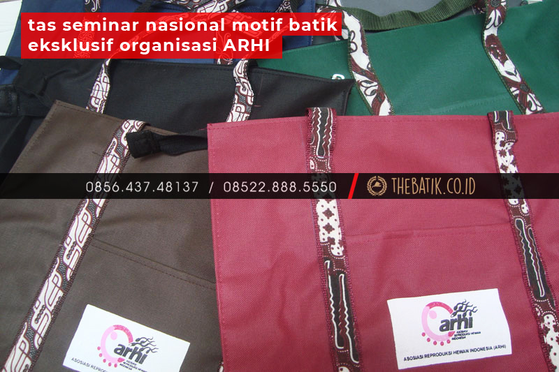 Tas Seminar Nasional Motif Batik Eksklusif Organisasi ARHI