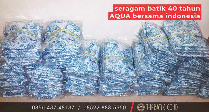 Seragam Batik 40 Tahun AQUA Bersama Indonesia
