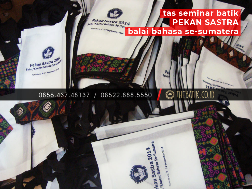 Tas Seminar Batik - PEKAN SASTRA Balai Bahasa Se-Sumatera
