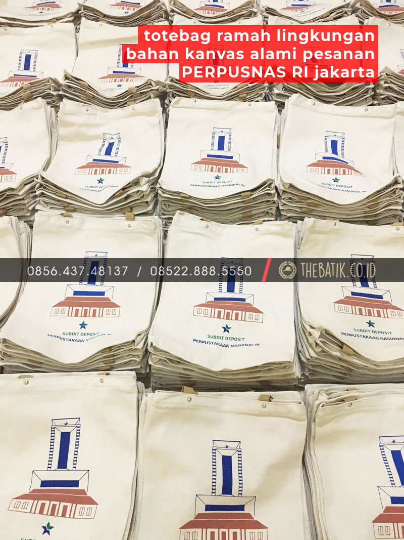Totebag Ramah Lingkungan Bahan Kanvas Alami Pesanan PERPUSNAS RI Jakarta