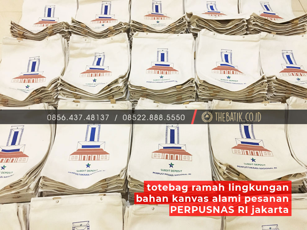 Totebag Ramah Lingkungan Bahan Kanvas Alami Pesanan PERPUSNAS RI Jakarta