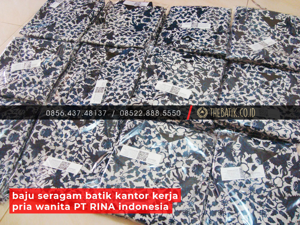 Baju Seragam Batik Kantor Kerja Pria Wanita PT RINA Indonesia