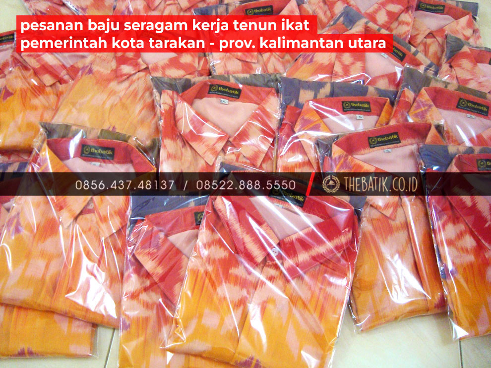 Pesanan Baju Seragam Kerja Tenun Ikat Pemerintah Kota Tarakan Kalimantan Utara